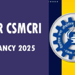 CSIR-CSMCRI Scientists Recruitment 2025